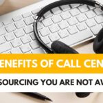 benefits of call center outsourcing you are not aware of featured