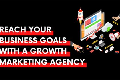 reach your business goals with growth marketing agency featured