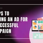 tips to making ad for successful campaign featured